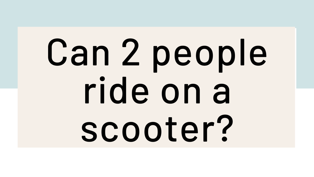 'Video thumbnail for Can 2 people ride on a scooter?'