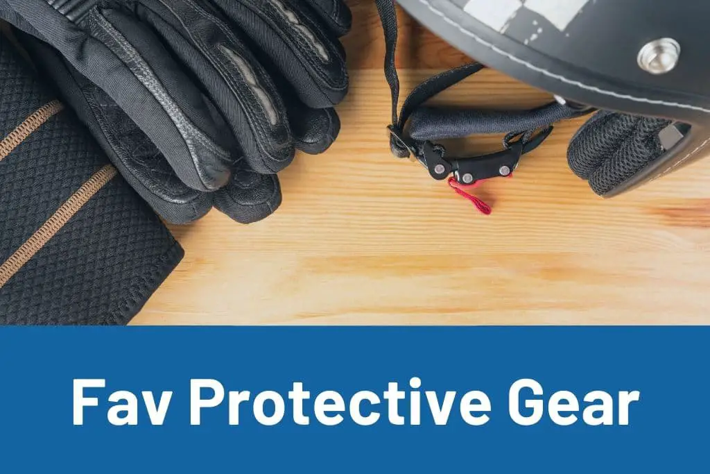 fav protective gear text with image of gloves and helmet pieces on a wood surface